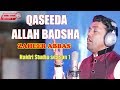 Allah badsha  zaheer abbas  latest qasida 2019  haidri studio season 1 