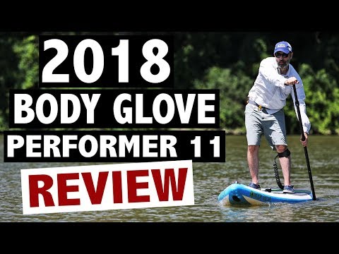 Body Glove Performer 11 Review (2018 Inflatable SUP)