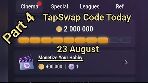 How to Monetize Any Hobby or Passion | TapSwap Code Today | 23 August TapSwap Code Today