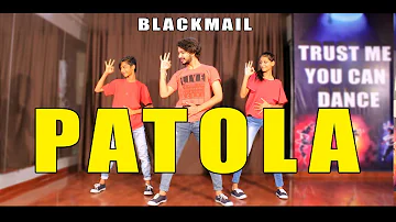 Patola Dance Choreography | Blackmail | Vicky Patel | Guru randhawa