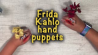 Activity 2- Frida Kahlo - The 2 Fridas .... Frida Kahlo hand puppets!