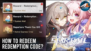 How To Redeem Codes in Honkai Star Rail + Codes! 