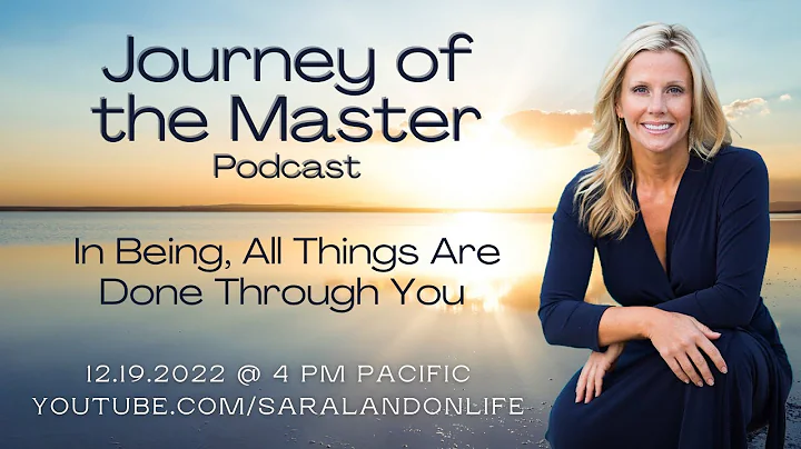 Journey of The Master Podcast   In Being, All Thin...