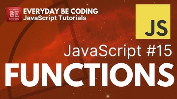 Function in JavaScript - #15 @Everyday-Be-Coding