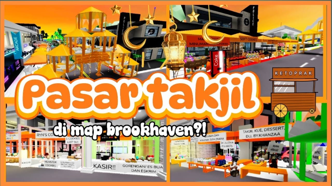 ADA PASAR TAKJIL 🍲🌙 DI MAP BROOKHAVEN 😱⁉️ MEMBUAT BARENG SUBSCRIBER AKU 😻✨||Roblox Indonesia 🇮🇩