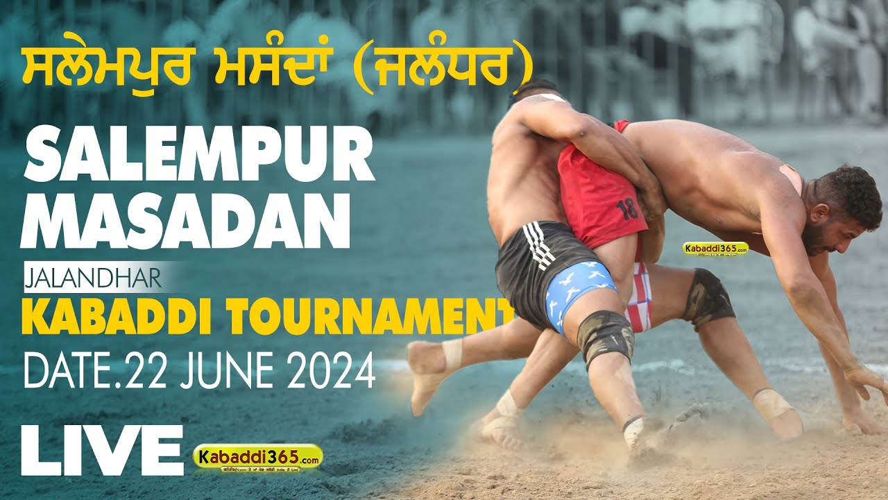 🔴[Live] Salempur Masandan (Jalandhar) Kabaddi Tournament 22 June 2024