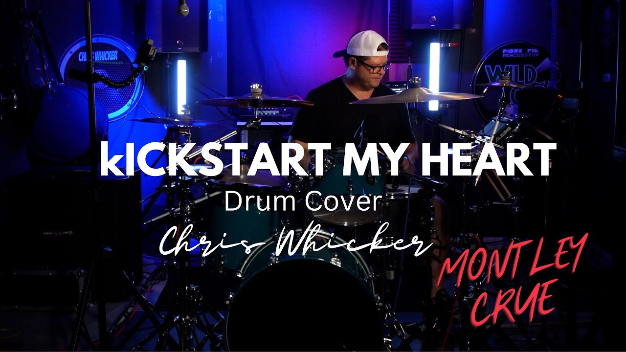 KICKSTART MY HEART DRUM COVER YouTube