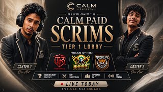 CALM PAID SCRIMS | T1 LOBBY