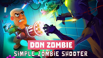 Don Zombie: A Last Stand Against The Horde Android/iOS Gameplay. Simple Zombie Shooter