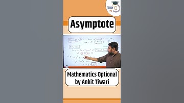 What is Asymptote? Mathematics Optional | StudyIQ IAS #UPSC #IAS #CSE #IPS