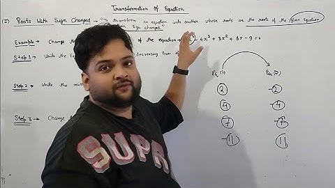 TRANSFORMATION OF EQUATION || ROOTS WITH SIGN CHANGED || ABSTRACT ALGEBRA || HINDI ENGLISH
