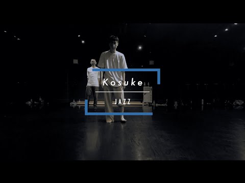 【DANCEWORKS】Kosuke / JAZZ