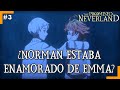 THE PROMISED NEVERLAND | ¿NORMAN ESTABA ENAMORADO DE EMMA? | MISTERIOS DE NEVERLAND #3