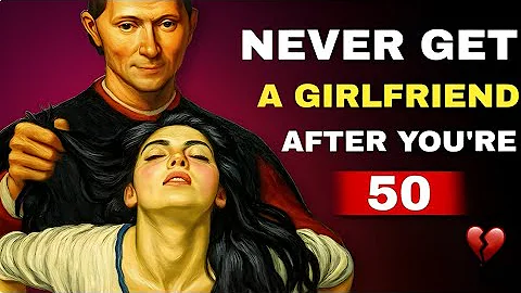 5 Reasons to Never Have a Girlfriend After 50 and 60(stoic wisdom)| Stoicism