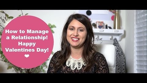 How to Manage a Relationship! | The Intern Queen