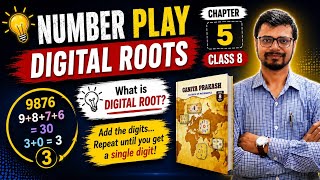 Digital Roots Explained 🔢 | Number Play | Class 8 Maths | Chapter 5