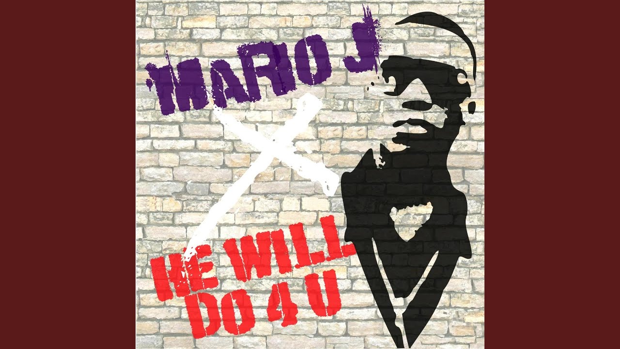 Watch He Will Do 4 U on YouTube Watch He Will Do 4 U on YouTube