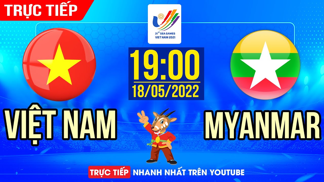 ĐT Nữ VIỆT NAM vs ĐT Nữ MYANMAR | Kịch Tính Tới Phút Cuối | Sea Games 31 | Full HD