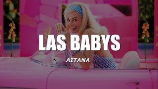 Aitana - LAS BABYS (Letra/Lyrics)