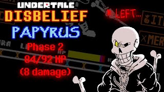 [No Hit Progress] Unofficial Disbelief Papyrus Phase 2 84/92 HP (8 Damage)