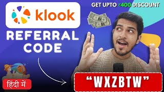 Klook App Referral Code – WXZBTW Get Upto ₹400 तक का Travel Discount ✈️🔥 | Klook App Referral Code screenshot 4