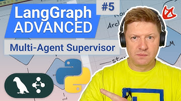 LangGraph Advanced – Build Multi Agent AI Systems with Supervisor Architecture