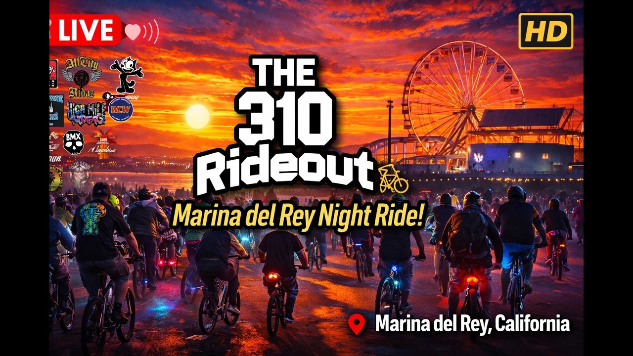 LIVE: The 310 Rideout 🚲 Marina del Rey Night Ride | LA Bike Scene Rolling Deep