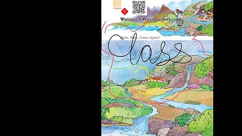 Class 3 EVS chapter 7 what a precious gift