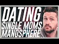 Dating Women With Kids, Teenage Dating, Why My Wife Hasn't Been on the channel