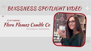 Flora Flames Candle Co. in Livermore, California - Business Spotlight