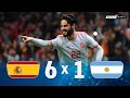 Spain 6 x 1 argentina isco hattrick  2018 friendly extended goals  highlights