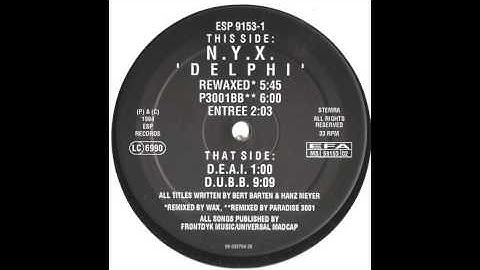 N.Y.X. ‎– Delphi (Rewaxed)