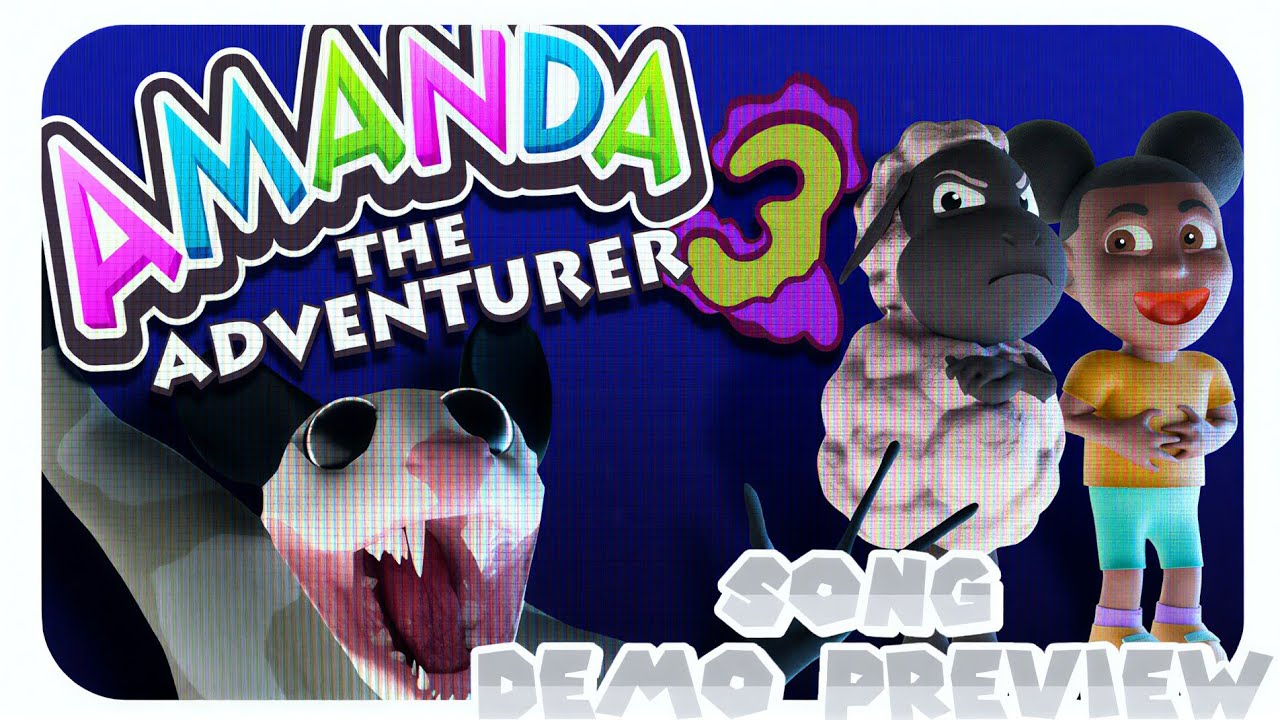 Shattered Memories  ▶ || Demo Preview [ Amanda the Adventurer 3 Fan-song ]