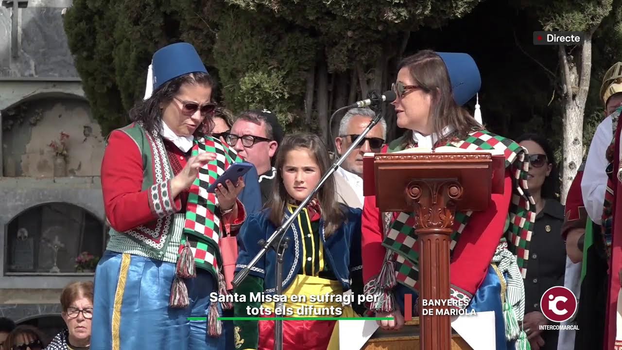 DIRECTE: #BanyeresDeMariola: Santa Missa en sufragi per tots els difunts