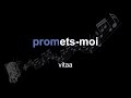 vitaa | promets-moi | lyrics | paroles | letra |