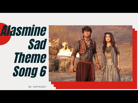Alasmine Sad Theme Song 6  AladdinNaamTohSunaHoga