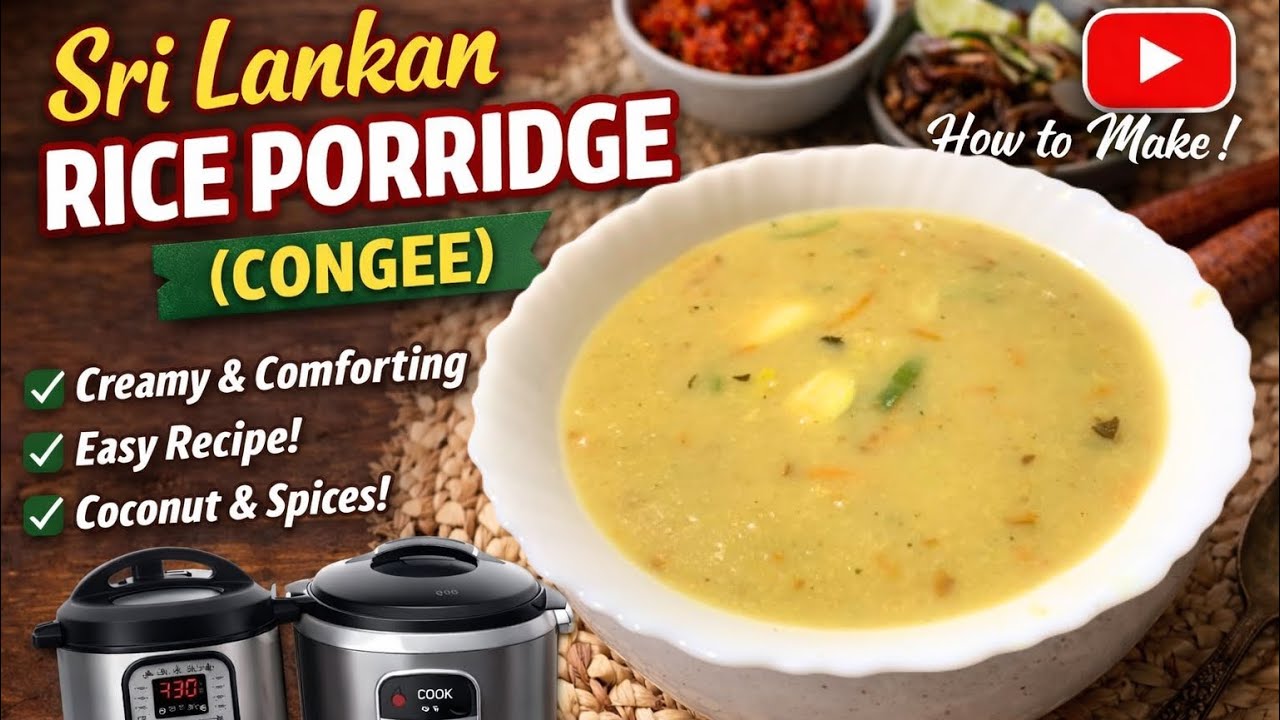 Nombu Congee: Traditional Sri Lankan Flavor Secrets for Modern Fasting Routines