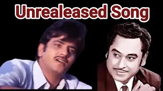 KISHORE KUMAR-UNRELEASED SONG || JITENDRA AND KISHORE KUMAR ||