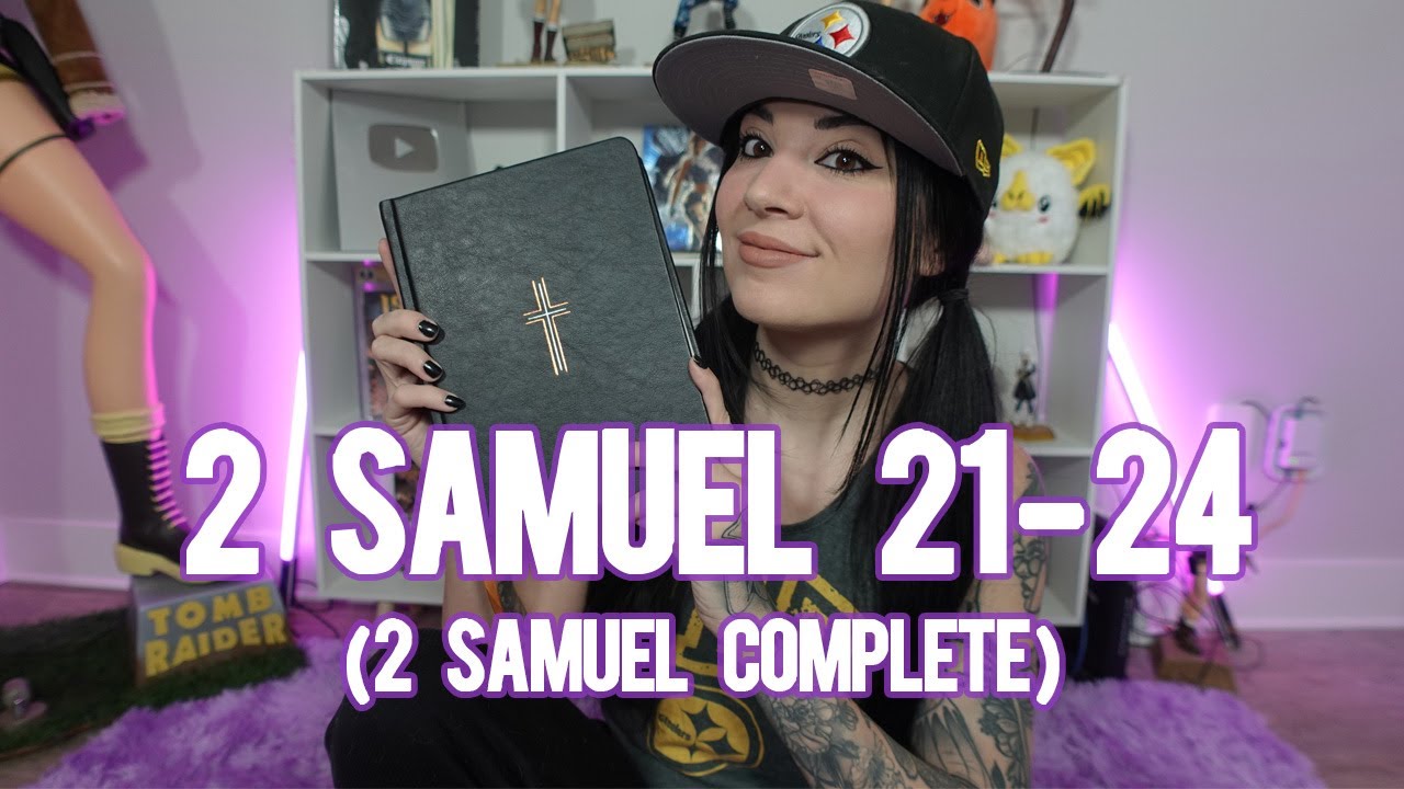 2-samuel-21-24-nlt-bible-time-with-melonie-mac-2-samuel-complete