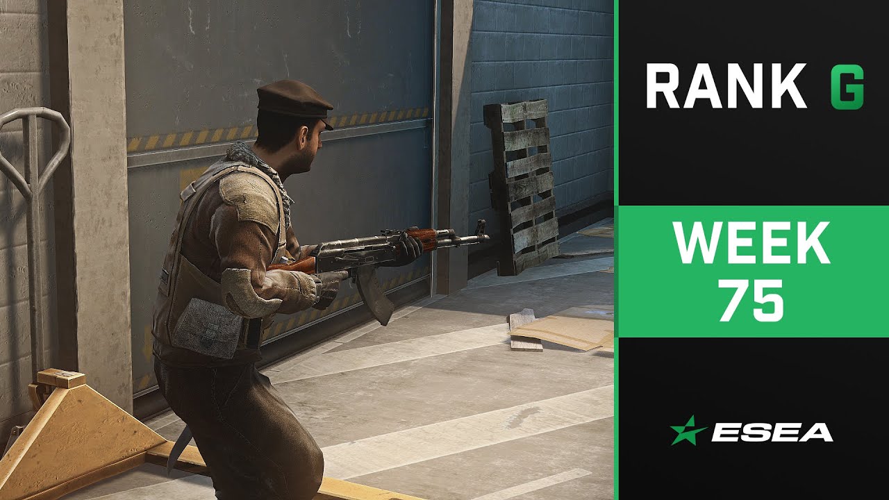 ESEA Rank G CS:GO Highlights of The Week - Episode 75