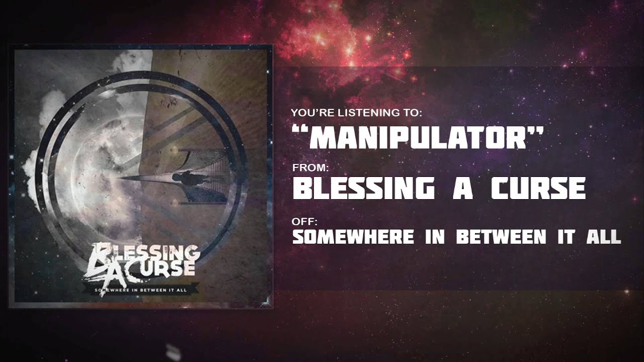 Blessing A Curse - Manipulator auf YouTube ansehen Blessing A Curse - Manipulator auf YouTube ansehen