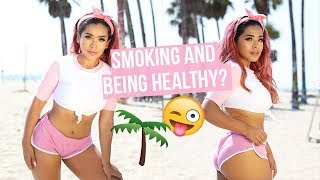 DO I SMOKE? MUNCHIES & BEING HEALTHY?
