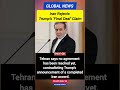 Iran Rejects Trump’s Final Accord Claims, Says No Deal Has Been Reached Yet