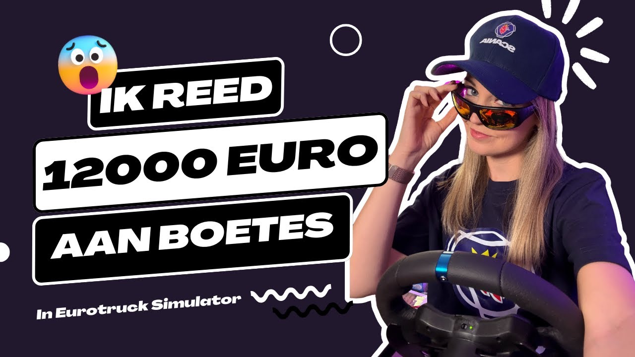 12000 euro aan boetes?! | Eurotruck Simulator #1 