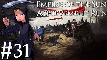 Crusader Kings 2 | Empire of the Sun Achievement Run | Livestream Part 31