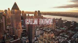 Calm Down - Remix - Afro beat- Rema/Selena