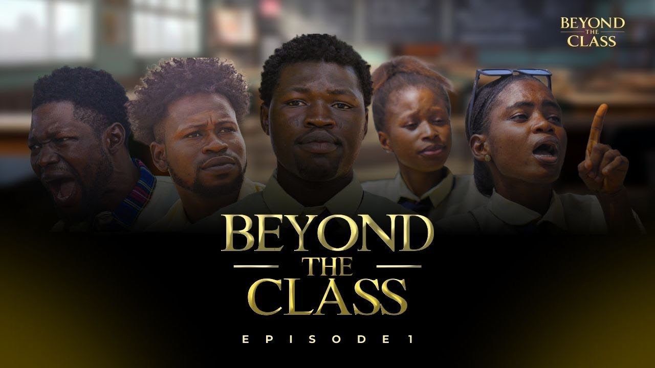 BEYOND THE CLASS (Season 1) Episode 1: Who Is The Suspect?