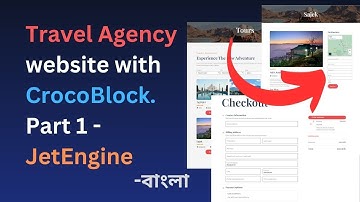 How to make a dynamic Travel Agency website | CrocoBlock Tutorial Bangla | Part -1 | JetEngine