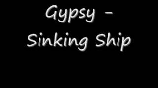 Gypsy - Sinking Ship chords