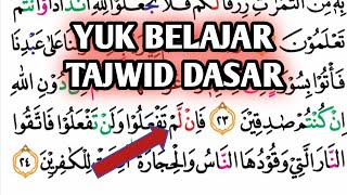 BELAJAR TAJWID LENGKAP SURAH AL-BAQARAH AYAT 23-24